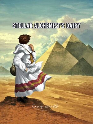 cover image of Stellar Alchemist's Dairy